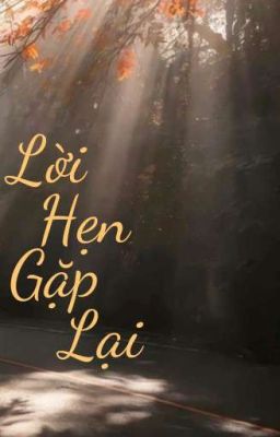 Lời Hẹn Gặp Lại