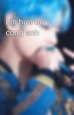 Lời hứa bồ công anh