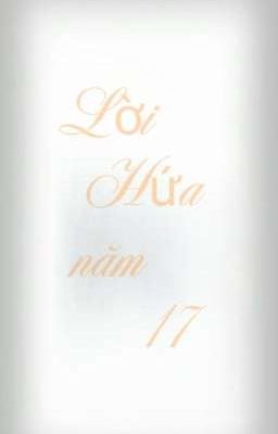 Lời Hứa Năm 17