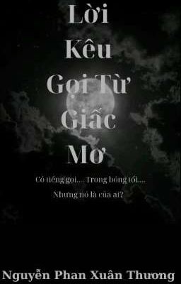 Lời Kêu Gọi Từ Giấc Mơ 