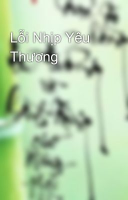 Lỗi Nhịp Yêu Thương