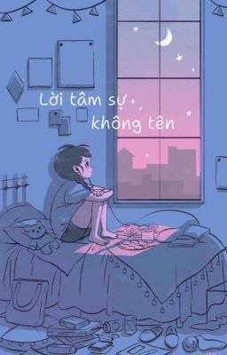 Lời tâm sự không tên