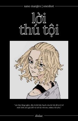 Lời thú tội || 𝐌𝐢𝐤𝐞𝐲 || 𝐨𝐧𝐞𝐬𝐡𝐨𝐭