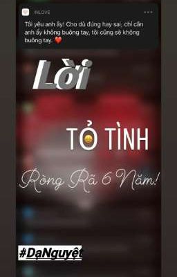 Lời Tỏ Tình Ròng Rã 6 Năm!