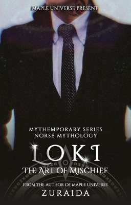 LOKI; The Actor of Mischief (END)