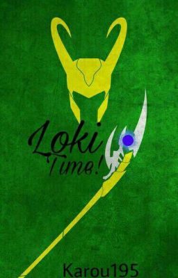 Loki Time!