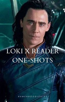 Loki x Reader one-shots