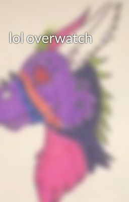 lol overwatch 