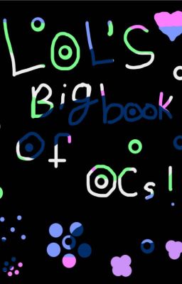 Lol's big book of O.Cs