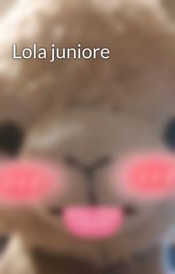 Lola juniore