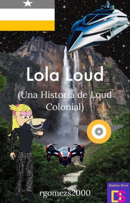 Lola Loud (Una historia de Loud Colonial)