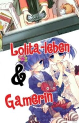 Lolitaleben Und Gamerin