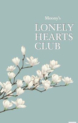 ❝Lonely Hearts Club❞