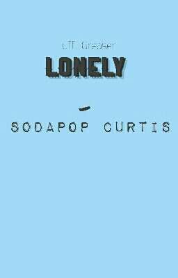 Lonely- Sodapop Curtis