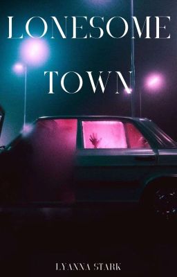 Lonesome Town 