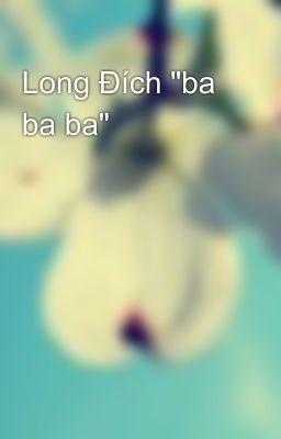 Long Đích 