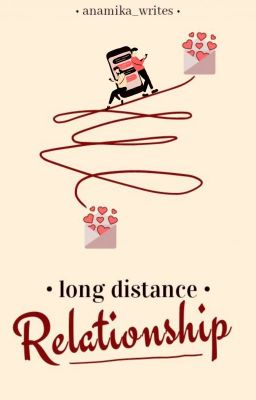 Long Distance Relationship | ✓