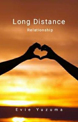 Long Distance Relationship