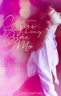 [Long fic] Cô Gái Giấu Những Giấc Mơ (Park Bo Young - GDragon - Oh Se Hun)