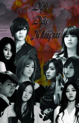 [LONG FIC] ĐỘI ĐẶC NHIỆM T-ARA