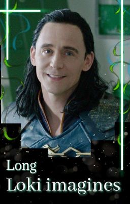 Long Loki imagines  |  Lokixreader