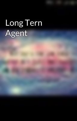 Long Tern Agent