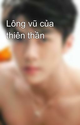 Lông vũ của thiên thần 