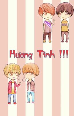 [ Longfic ] [ ChanHun , KaiLay ] Hương Tình