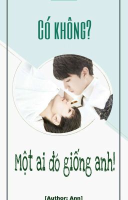 [Longfic KaiYuan] Có không,một ai đó giống anh?