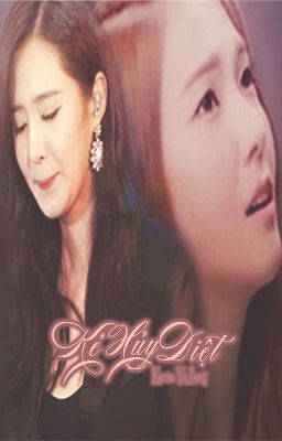 [LONGFIC] Kẻ Hủy Diệt! [YulSic] [PG]