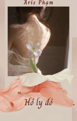 [LONGFIC] [KIM NAMJOON - FICTIONALGIRL] HỒ LY ĐỎ 