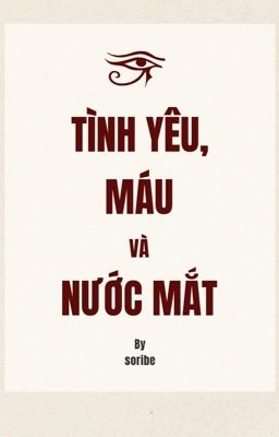 [LONGFIC] [LISOO] Tình Yêu, Máu Và Nước Mắt.