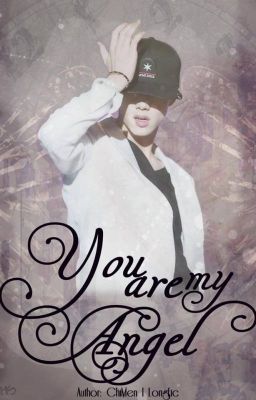 [longfic] [ngược] [pink] [jarkmark] YOU'RE MY ANGEL