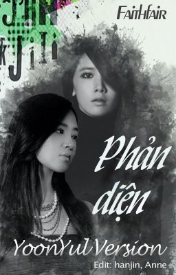 [LONGFIC] Phản Diện YoonYul version [Full]
