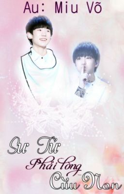 [Longfic] Sư Tử Phải Lòng Cừu Non [KaiYuan]