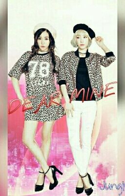 [Longfic] TAENY : DEAR MINE [End]