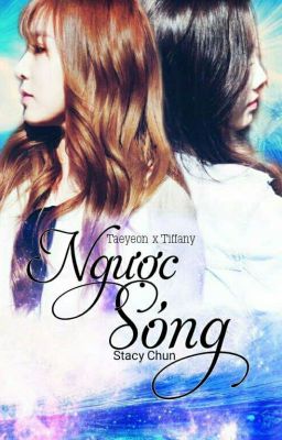 ( Longfic ) ( Taeny )Ngược Sóng 