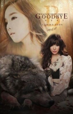 [LONGFIC] TAENY - SÓI ƠI, THƯƠNG CƯNG