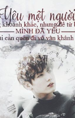 [Longfic][VKook] Mở Lòng Lần Nữa