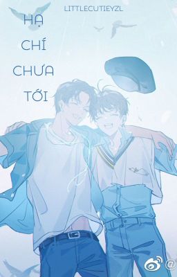 Longfic | YZL | Hạ chí chưa tới (夏至未至) (Hoàn)