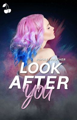 Look After You (Paru chez Cherry Publishing)