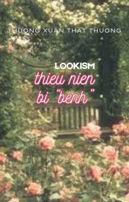 (lookism) hồi ký thiếu niên bị 