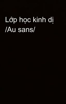 Lớp học kinh dị /Au sans/