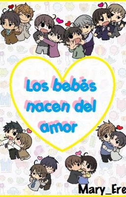 LOS BEBÉS NACEN DEL AMOR