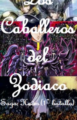 Los Caballeros del Zodiaco  Saga: Hades (primera batalla)