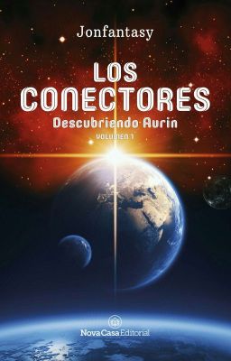 Los Conectores 1: Descubriendo Aurin (Completa)