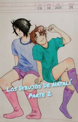 Los Dibujos De Natalí (Parte 2)