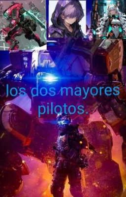 Los dos mayores pilotos