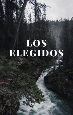 Los elegidos