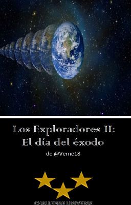 Los Exploradores II: El día del éxodo